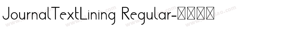 JournalTextLining Regular字体转换